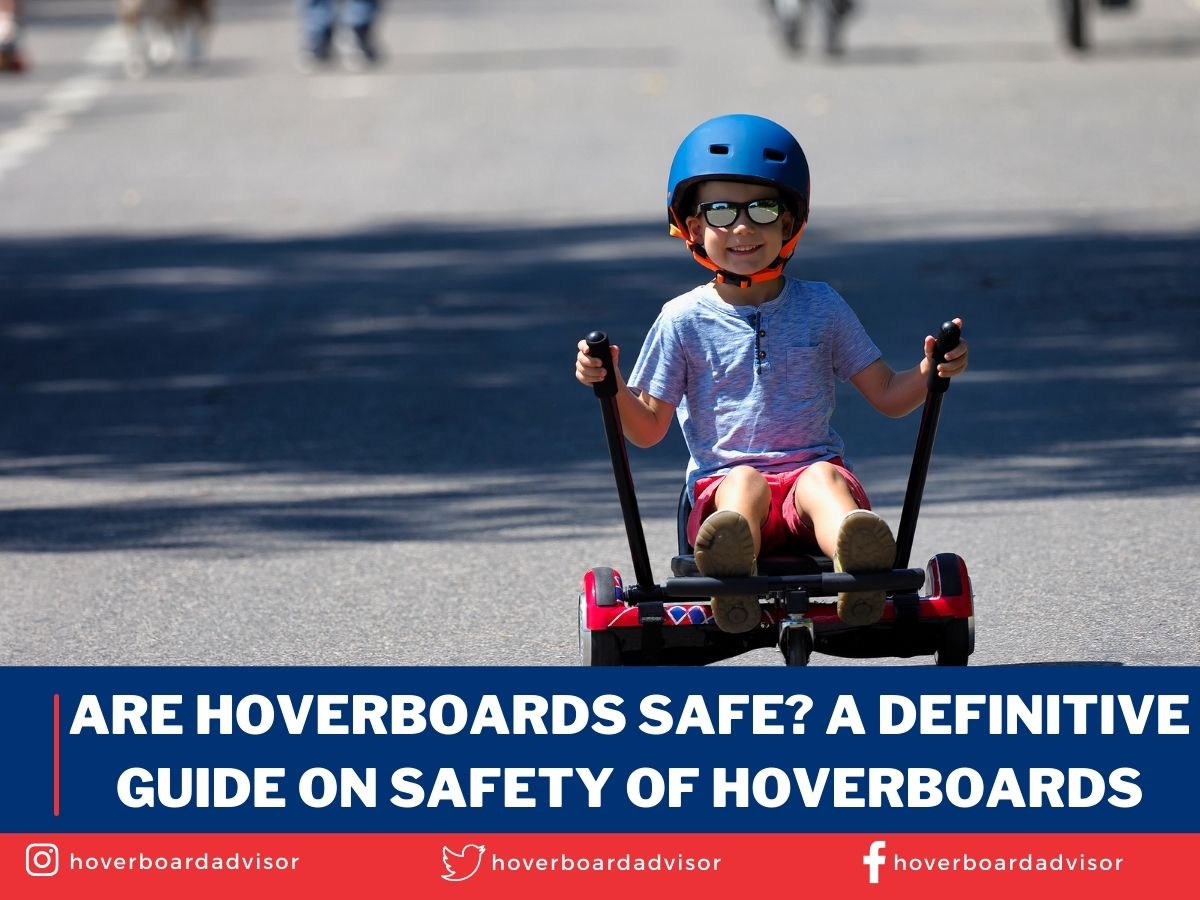 Are Hoverboards Safe A Definitive Guide on Safety of Hoverboards