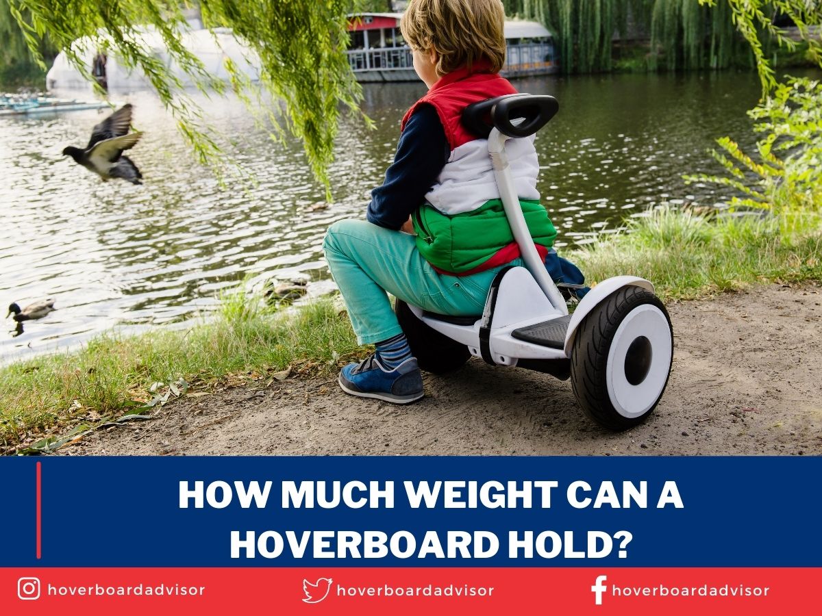 How Much Weight Can a Hoverboard Hold