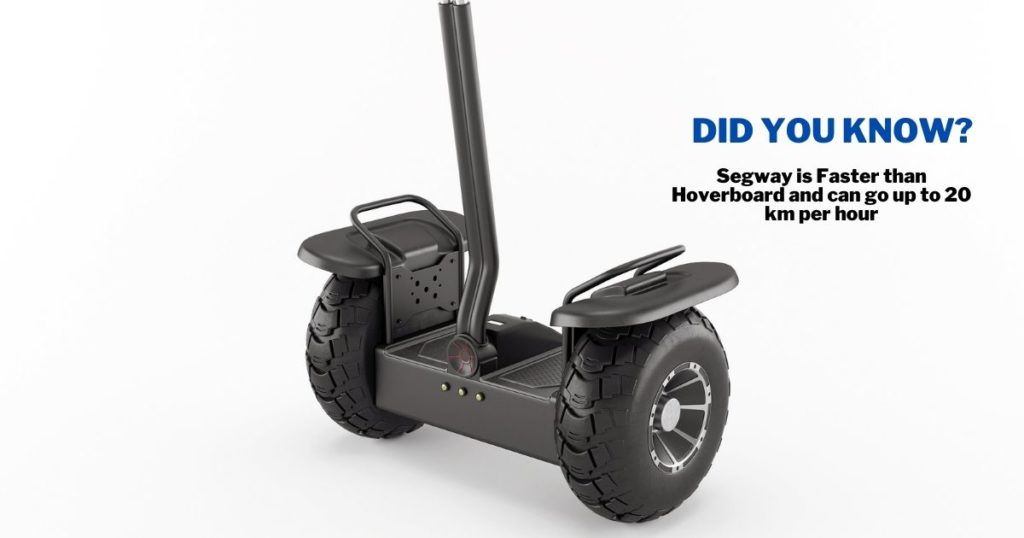 Segway is Faster than Hoverboard