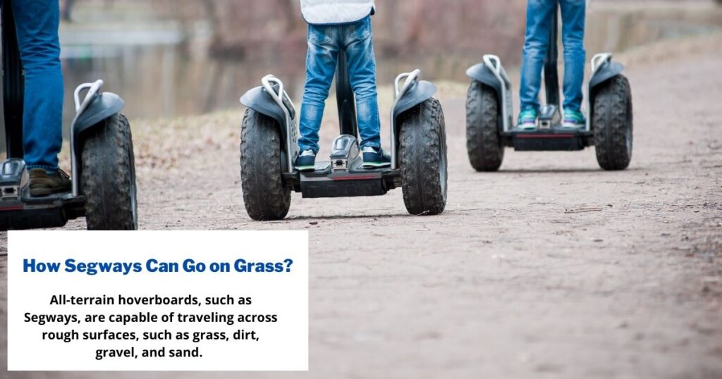 How Segways Can Go on Grass