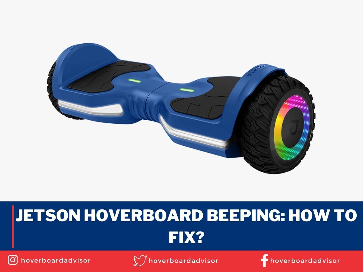 Jetson Hoverboard Beeping How To Fix