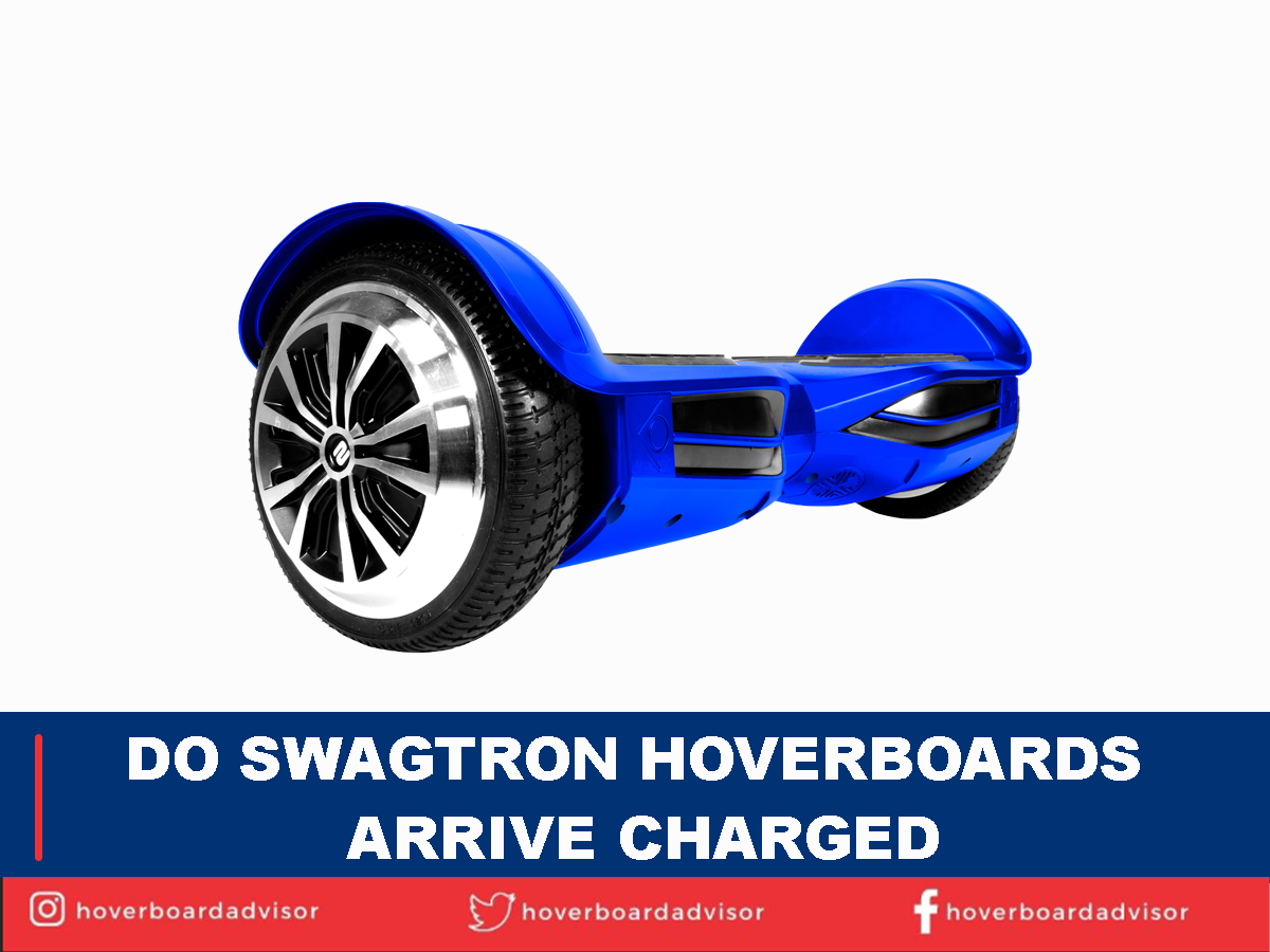 Do Swagtron hoverboards arrive charged?